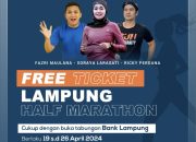 Mau Ikut Lampung Half Marathon  Gratis ?  ke Bank Lampung Aja