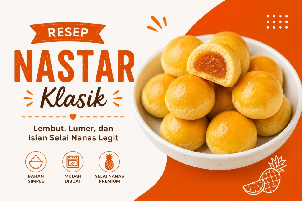 Resep Cara Membuat Nastar Klasik, Mantap Tenan!