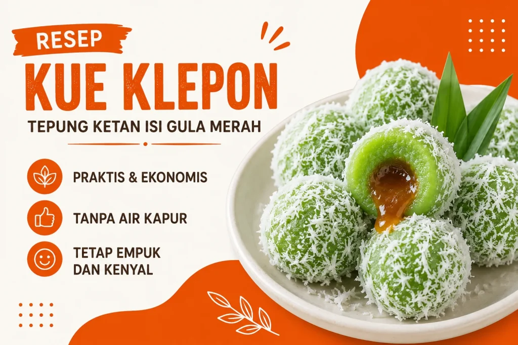 Resep Kue Klepon Tepung Ketan Isi Gula Merah Praktis dan Ekonomis
