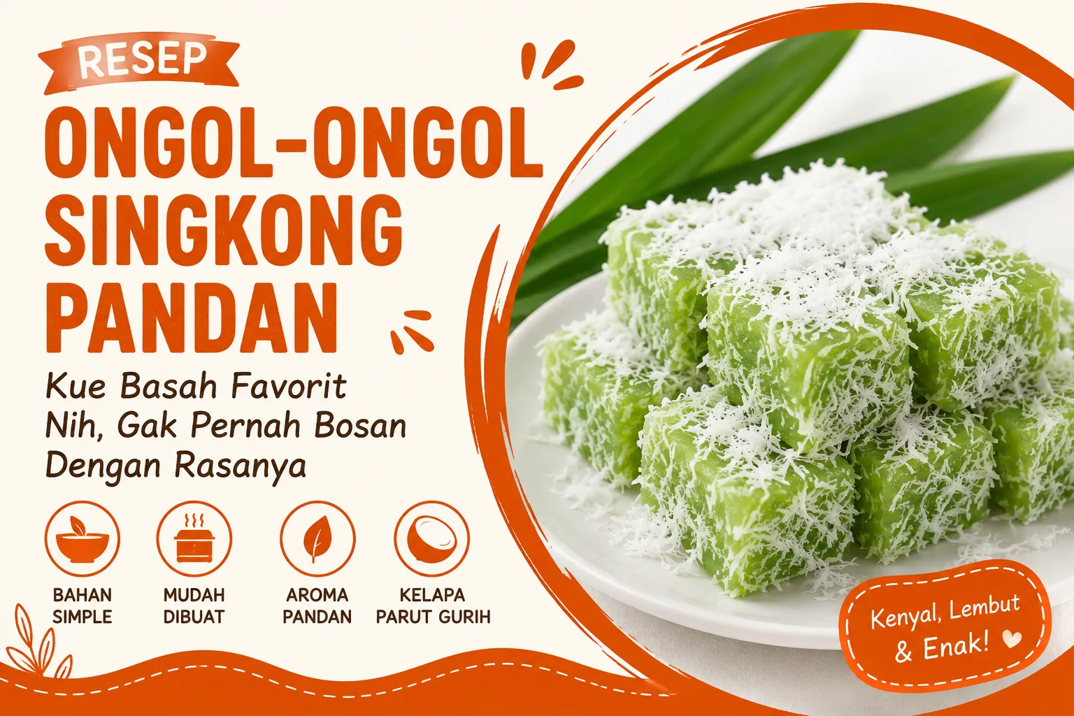 Resep Ongol-Ongol Singkong Pandan